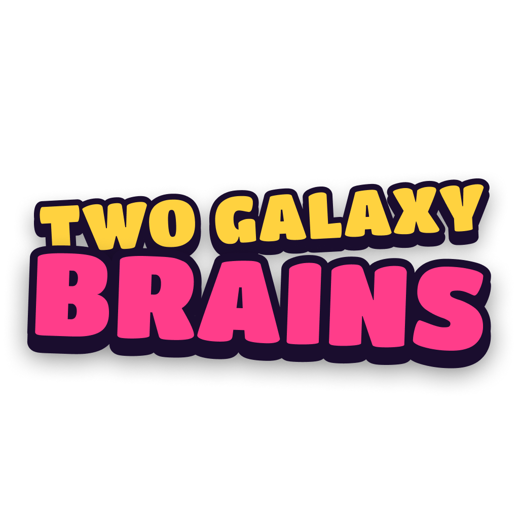Two Galaxy Brains